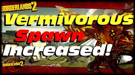 bl2 vermivorous spawn rates.